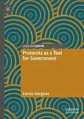E-Book (pdf) Protocols as a Tool for Government von Enrico Gargiulo