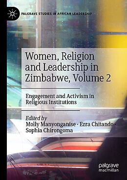 Couverture cartonnée Women, Religion and Leadership in Zimbabwe, Volume 2 de 