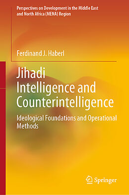 Livre Relié Jihadi Intelligence and Counterintelligence de Ferdinand J. Haberl