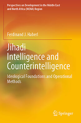 Couverture cartonnée Jihadi Intelligence and Counterintelligence de Ferdinand J. Haberl