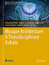 eBook (pdf) Mosque Architecture: A Transdisciplinary Debate de 