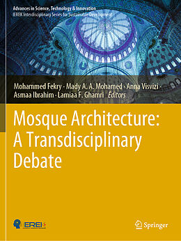 Couverture cartonnée Mosque Architecture: A Transdisciplinary Debate de 