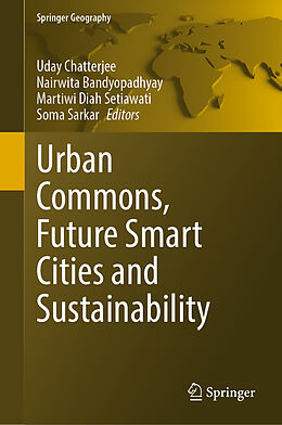 Livre Relié Urban Commons, Future Smart Cities and Sustainability de 