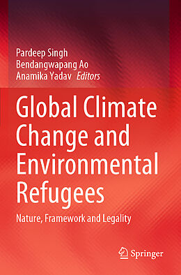 Couverture cartonnée Global Climate Change and Environmental Refugees de 