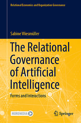 Livre Relié The Relational Governance of Artificial Intelligence de Sabine Wiesmüller