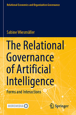 Couverture cartonnée The Relational Governance of Artificial Intelligence de Sabine Wiesmüller