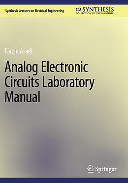 Couverture cartonnée Analog Electronic Circuits Laboratory Manual de Farzin Asadi