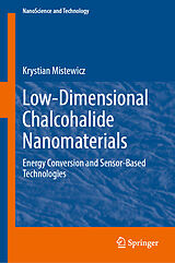 eBook (pdf) Low-Dimensional Chalcohalide Nanomaterials de Krystian Mistewicz