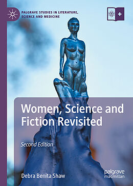 Livre Relié Women, Science and Fiction Revisited de Debra Benita Shaw