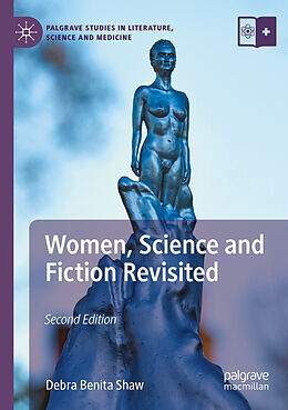 Couverture cartonnée Women, Science and Fiction Revisited de Debra Benita Shaw