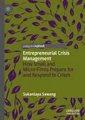 E-Book (pdf) Entrepreneurial Crisis Management von Sukanlaya Sawang