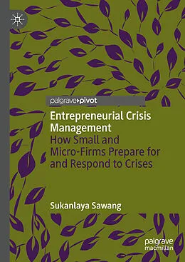 E-Book (pdf) Entrepreneurial Crisis Management von Sukanlaya Sawang