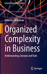 eBook (pdf) Organized Complexity in Business de Johannes Strikwerda