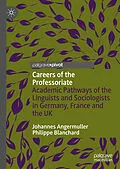 E-Book (pdf) Careers of the Professoriate von Johannes Angermuller, Philippe Blanchard
