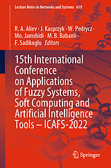 eBook (pdf) 15th International Conference on Applications of Fuzzy Systems, Soft Computing and Artificial Intelligence Tools - ICAFS-2022 de 