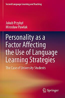 Couverture cartonnée Personality as a Factor Affecting the Use of Language Learning Strategies de Miros aw Pawlak, Jakub Przyby 