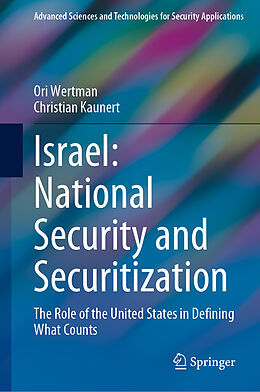 Livre Relié Israel: National Security and Securitization de Christian Kaunert, Ori Wertman