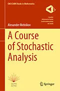 E-Book (pdf) A Course of Stochastic Analysis von Alexander Melnikov