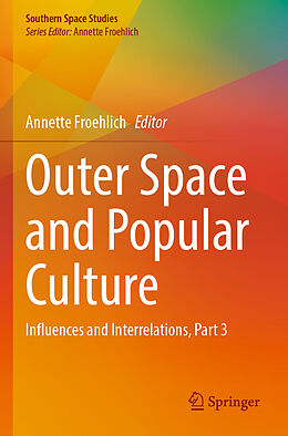 Kartonierter Einband Outer Space and Popular Culture von 