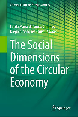 Fester Einband The Social Dimensions of the Circular Economy von 