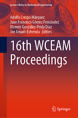 Livre Relié 16th WCEAM Proceedings de 