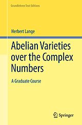 eBook (pdf) Abelian Varieties over the Complex Numbers de Herbert Lange