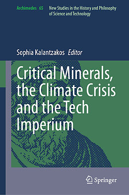 Livre Relié Critical Minerals, the Climate Crisis and the Tech Imperium de 