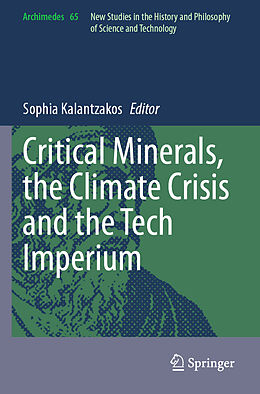 Couverture cartonnée Critical Minerals, the Climate Crisis and the Tech Imperium de 