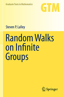 Couverture cartonnée Random Walks on Infinite Groups de Steven P. Lalley