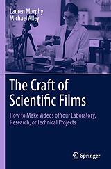 eBook (pdf) The Craft of Scientific Films de Lauren Murphy, Michael Alley