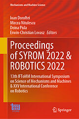 Livre Relié Proceedings of SYROM 2022 & ROBOTICS 2022 de 