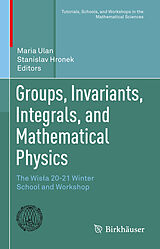 eBook (pdf) Groups, Invariants, Integrals, and Mathematical Physics de 