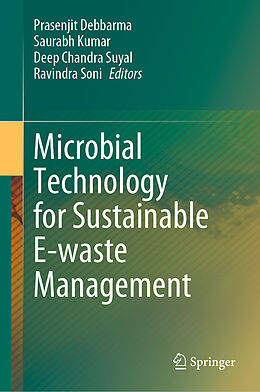 Livre Relié Microbial Technology for Sustainable E-waste Management de 