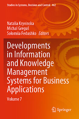 Couverture cartonnée Developments in Information and Knowledge Management Systems for Business Applications de 