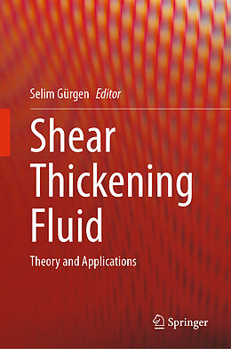 Livre Relié Shear Thickening Fluid de 