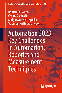 Couverture cartonnée Automation 2023: Key Challenges in Automation, Robotics and Measurement Techniques de 