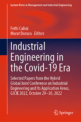 Livre Relié Industrial Engineering in the Covid-19 Era de 