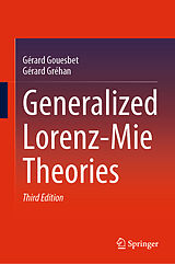 eBook (pdf) Generalized Lorenz-Mie Theories de Gérard Gouesbet, Gérard Gréhan
