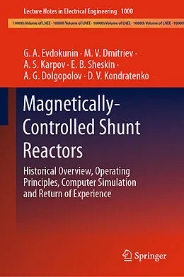 E-Book (pdf) Magnetically-Controlled Shunt Reactors von G. A. Evdokunin, M. V. Dmitriev, A. S. Karpov