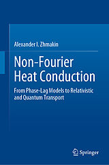 eBook (pdf) Non-Fourier Heat Conduction de Alexander I. Zhmakin