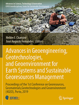 Couverture cartonnée Advances in Geoengineering, Geotechnologies, and Geoenvironment for Earth Systems and Sustainable Georesources Management de 