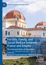 eBook (pdf) Fertility, Family, and Social Welfare between France and Empire de 