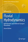 E-Book (pdf) Fluvial Hydrodynamics von Subhasish Dey