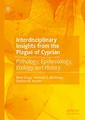 E-Book (pdf) Interdisciplinary Insights from the Plague of Cyprian von Mark Orsag, Amanda E. McKinney, Deeann M. Reeder