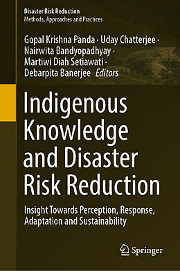 Livre Relié Indigenous Knowledge and Disaster Risk Reduction de 