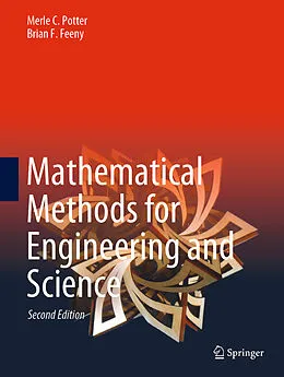 E-Book (pdf) Mathematical Methods for Engineering and Science von Merle C. Potter, Brian F. Feeny