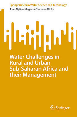 Couverture cartonnée Water Challenges in Rural and Urban Sub-Saharan Africa and their Management de Megersa Olumana Dinka, Joan Nyika