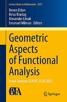 Couverture cartonnée Geometric Aspects of Functional Analysis de 