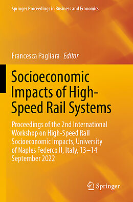 Couverture cartonnée Socioeconomic Impacts of High-Speed Rail Systems de 