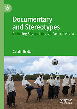 Couverture cartonnée Documentary and Stereotypes de Catalin Brylla